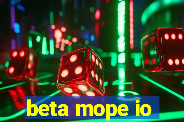 beta mope io